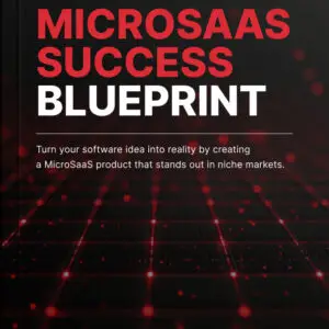 MicroSaaS Success Blueprint - Ebook