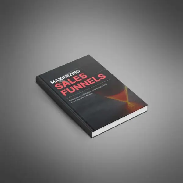 Maximizing Sales Funnels